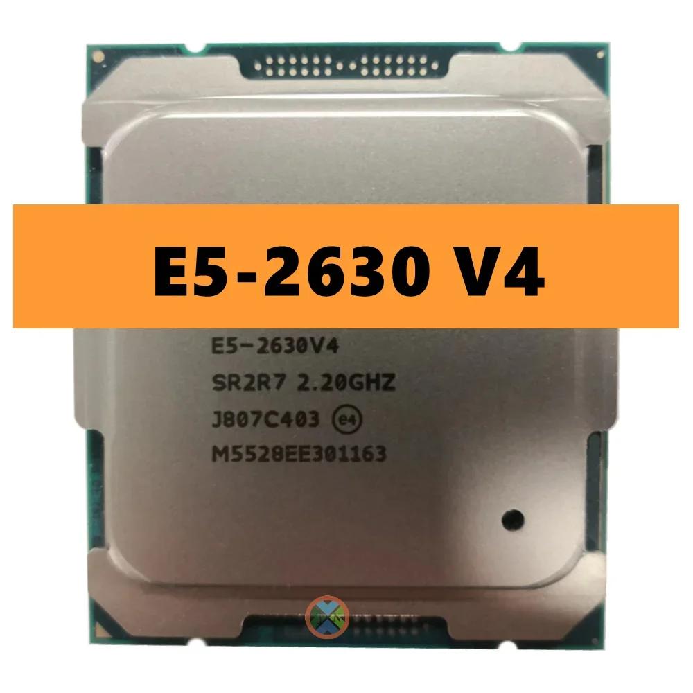 Xeon E5-2630V4 SmartCache E5 2630 V4 E5-2630V4 FCLGA2011-3 85W, 2.20GHZ 10 ھ 25MB,  